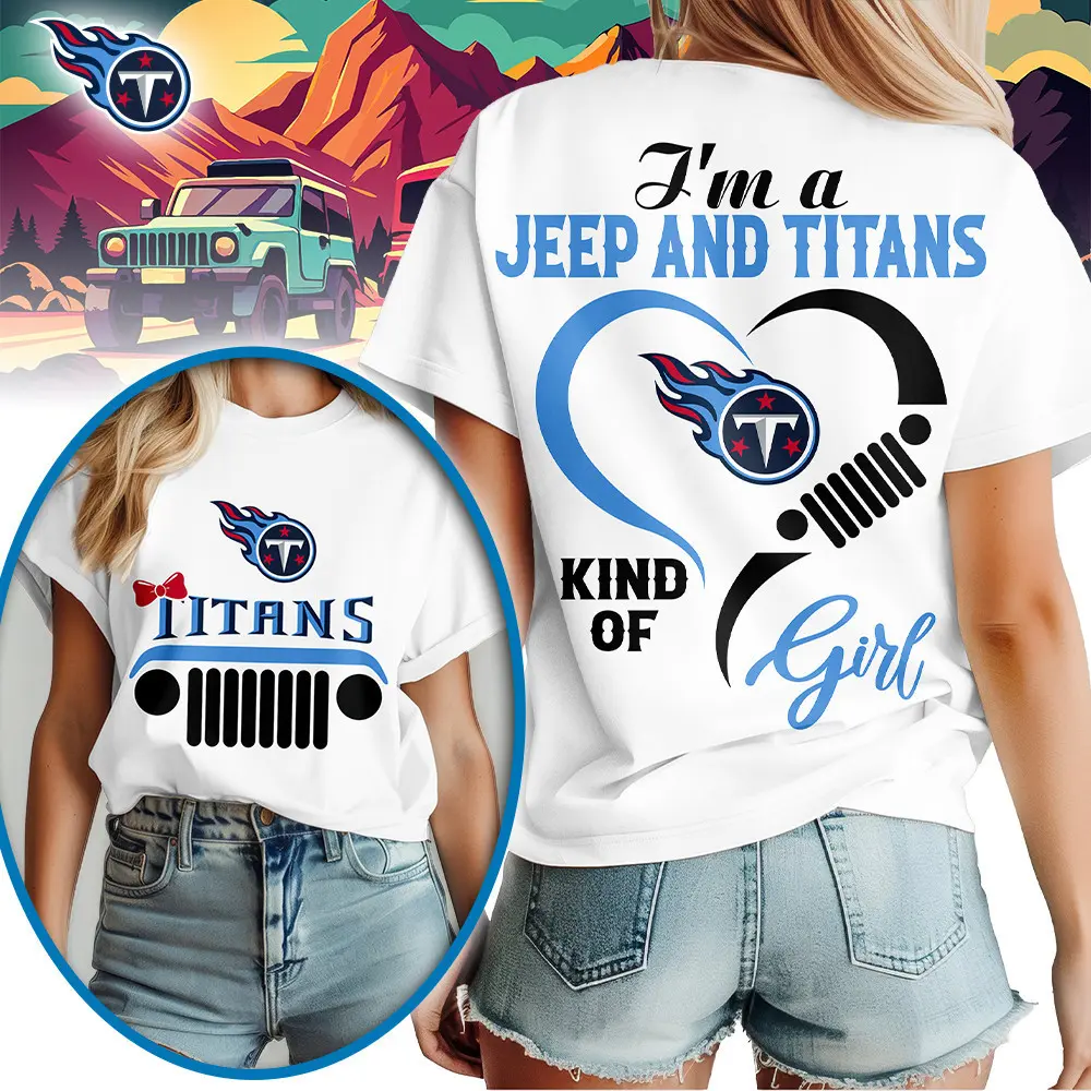 Tennessee Titans | Premium NFL Jeep Girl Women's Shirt TD